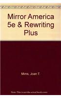 Mirror on America 5e & RE: Writing Plus