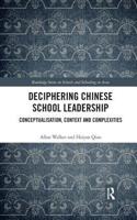 Deciphering Chinese School Leadership