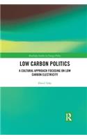 Low Carbon Politics