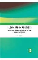 Low Carbon Politics