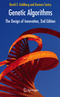 Genetic Algorithms: The Design of Innovation