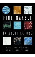 Fine Marble in Architecture