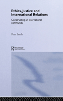 Ethics, Justice and International Relations
