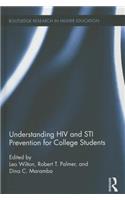 Understanding HIV and Sti Prevention for College Students