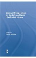 Bisexual Perspectives on the Life and Work of Alfred C. Kinsey