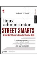 Linux Administrator Street Smarts