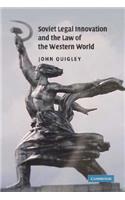 Soviet Legal Innovation and the Law of the Western World