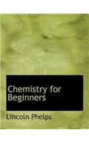 Chemistry for Beginners