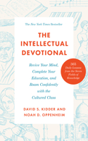 Intellectual Devotional: Revive Your Mind, Complete Your Education, and Roam Confidently with the Cultured Class