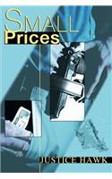 Small Prices
