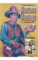 Montana Montage