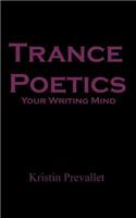 Trance Poetics