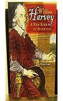 Houghton Mifflin Science: Ind Bk Lv5 Chp3 Challenge William Harvey, a New Kind of Scientist: Ind Bk Lv5 Chp3 Challenge William Harvey, a New Kind of Scientist