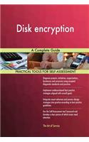 Disk encryption A Complete Guide