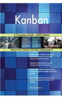 Kanban A Complete Guide - 2020 Edition