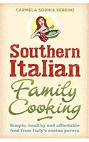 Southern Italian Family Cooking
