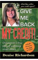 Give Me Back My Credit!