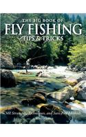 Big Book of Fly Fishing Tips & Tricks