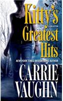 Kitty's Greatest Hits: (Kitty Norville)