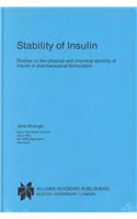 Stability of Insulin
