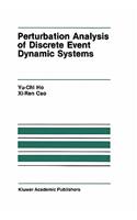 Perturbation Analysis of Discrete Event Dynamic Systems