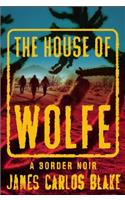 House of Wolfe