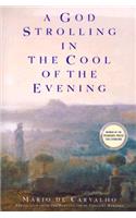 God Strolling in the Cool of the Evening
