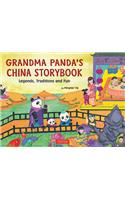 Grandma Panda's China Storybook: Legends, Traditions and Fun