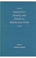 Population, Poverty and Politics in Middle East Cities