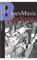 Blues Music in the Sixties