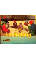 Ready Readers, Stage 3, Book 38, Ice Fishing, Single Copy