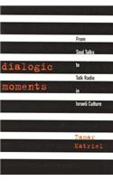 Dialogic Moments