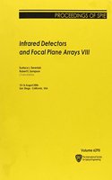 Infrared Detectors and Focal Plane Arrays Pt. VIII