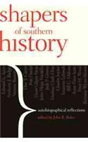 Shapers of Southern History