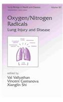 Oxygen/Nitrogen Radicals: Lung Injury and Disease