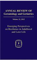 Annual Review of Gerontology and Geriatrics, Volume 32