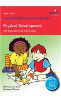Physical Development with Expressive Arts and Design