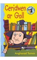 Cyfres Darllen Mewn Dim - Cam y Dewin Doeth: Ceridwen ar Goll