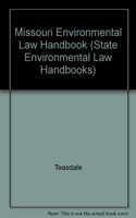 Missouri Environmental Law Handbook
