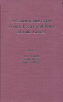 A Concordance to the French Poetry and Prose of John Gower