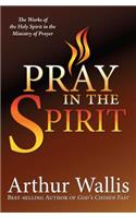 PRAY IN THE SPIRIT: (English)
