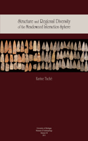Structure and Regional Diversity in the Meadowood Interaction Sphere
