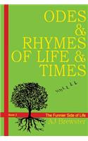 Odes & Rhymes of Life & Times Book 2