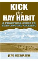 Kick the Hay Habit