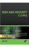 WSH and VBScript Core