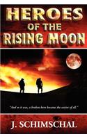 Heroes of the Rising Moon