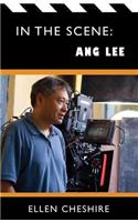 In the Scene: Ang Lee