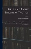 Rifle and Light Infantry Tactics