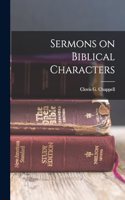 Sermons on Biblical Characters