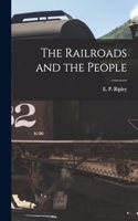 The Railroads and the People